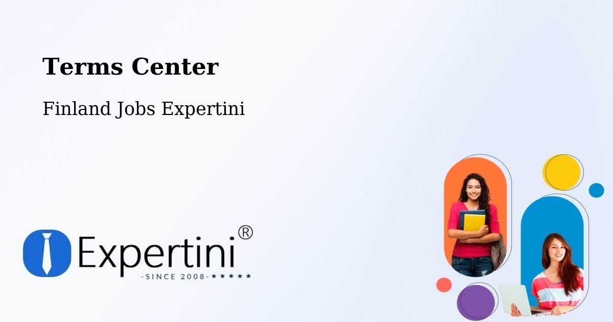 Terms Center - Finland Jobs Expertini